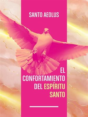cover image of El Confortamiento del Espíritu Santo